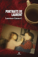 Portraits de Laurent
